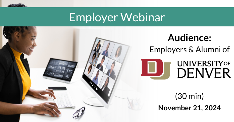 Employer Webinar University of Denver