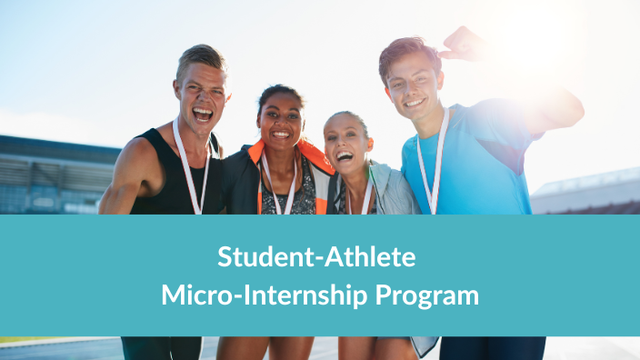 Student-Athlete Micro-Internship Program